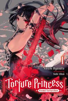 Paperback Torture Princess: Fremd Torturchen, Vol. 1 (Light Novel) Book