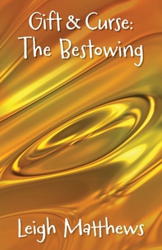 Paperback Gift & Curse: The Bestowing Book