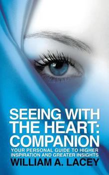 Paperback Seeing With the Heart: Companion Book