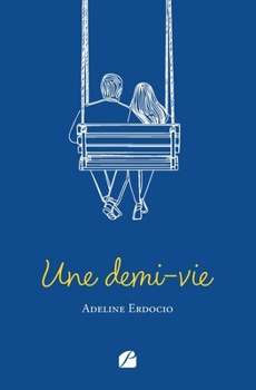 Paperback Une demi-vie [French] Book