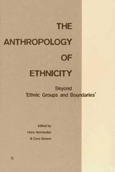 Paperback The Anthropology of Ethnicity Book