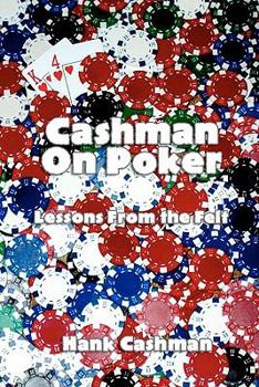 Paperback Cashman on Poker: Lessons from the felt Book