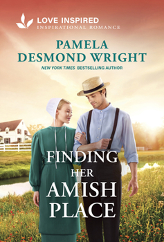 Finding Her Amish Place: An Amish Second Chance Homecoming Romance