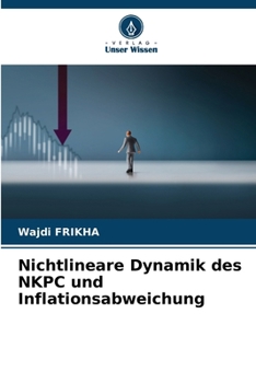 Paperback Nichtlineare Dynamik des NKPC und Inflationsabweichung [German] Book