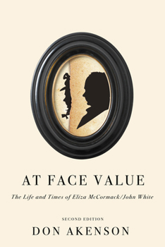 Paperback At Face Value, Second Edition: The Life and Times of Eliza McCormack/John White Book