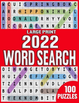 Paperback 2022 Large Print Word Search: Awesome Fun Word Search Puzzles With Answers in the End - Sight Words Improve Spelling, Vocabulary, Reading Skills Book