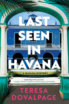 Hardcover Last Seen in Havana Book