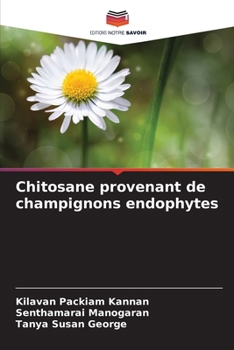 Paperback Chitosane provenant de champignons endophytes [French] Book