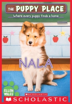 Misc. Nala (the Puppy Place #41) Book