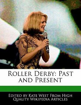 Paperback Roller Derby: Past and Present Book