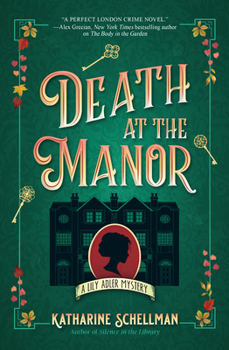 Death at the Manor - Book #3 of the Lily Adler Mystery