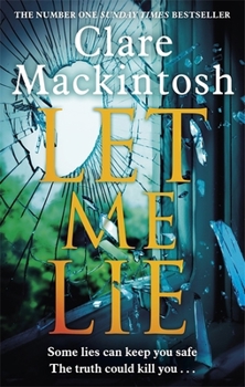 Paperback Let Me Lie: The Number One Sunday Times Bestseller Book