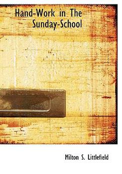 Paperback Hand-Work in the Sunday-School Book