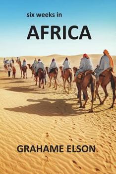 Paperback Six Weeks In Africa Book