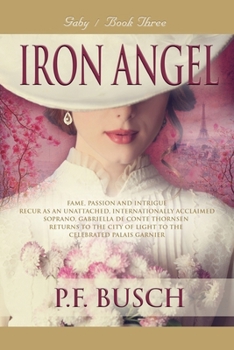 Paperback Iron Angel: Gaby - Book III Book