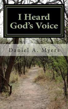 Paperback I Heard God's Voice Book