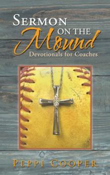 Paperback Sermon on the Mound: Devotionals for Coaches Book