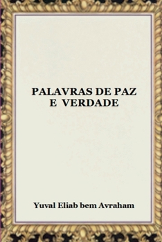 Paperback Palavras De Paz E Verdade [German] Book