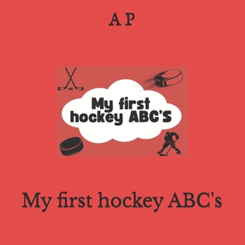 Paperback My first hockey ABC's Book