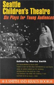 Paperback Seattle Childrens Theatre: Six Plays for Young Actors Book