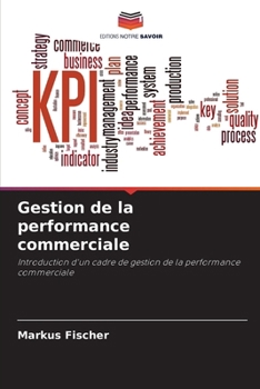 Paperback Gestion de la performance commerciale (French Edition) [French] Book