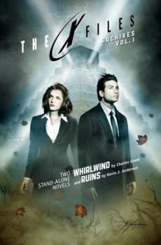 X-Files Archives Volume 1: Whirlwind & Ruins - Book  of the X-Files