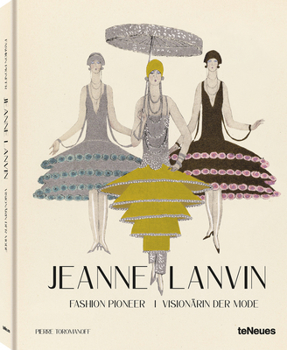 Hardcover Jeanne Lanvin: Fashion Pioneer Book