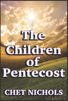 Paperback The Children Of Pentecost Book