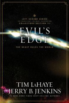Evil's Edge: The Beast Rules the World - Book  of the Left Behind: Omnibus