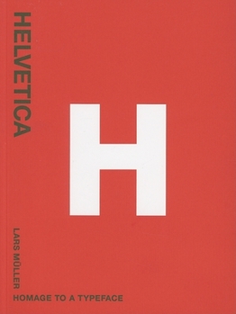 Paperback Helvetica: Homage to a Typeface Book