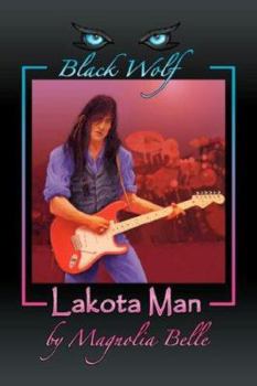 Paperback Black Wolf: Lakota Man Book