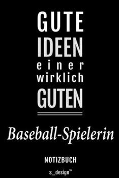 Notizbuch für Baseball-Spieler / Baseball-Spielerin: Originelle Geschenk-Idee [120 Seiten liniertes blanko Papier] (German Edition)