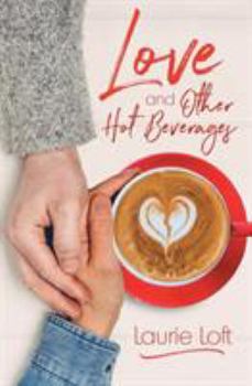 Paperback Love and Other Hot Beverages Book