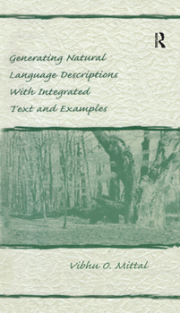 Hardcover Generating Natural Language Descriptions with Integrated Text and Examples Book