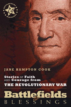 Paperback Stories of Faith and Courage from the Revolutionary War Book