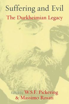 Paperback Suffering and Evil: The Durkheimian Legacy Book
