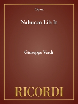 Paperback Nabucco: Libretto di Temistocle Solera (Italian Edition) Book