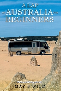 Paperback A Lap of Australia for Beginners Book