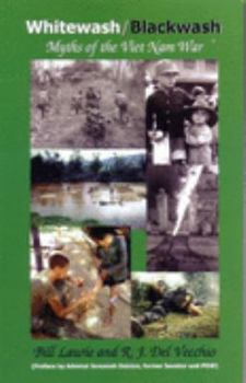 Paperback Whitewash, Blackwash Myths of the Viet Nam War Book