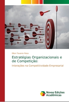 Paperback Estratégias Organizacionais e de Competição [Portuguese] Book