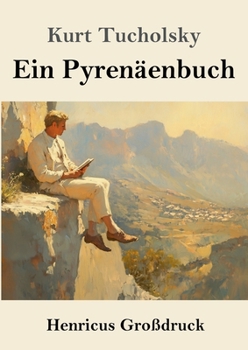 Paperback Ein Pyrenäenbuch (Großdruck) [German] Book