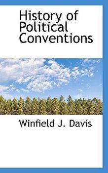 Paperback History of Political Conventions Book
