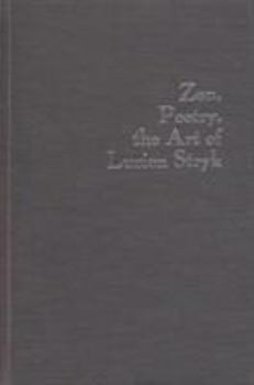 Hardcover Zen, Poetry, the Art of Lucien Stryk Book