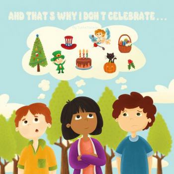 Paperback And That's Why I Don't Celebrate...: Children's Workbook Book