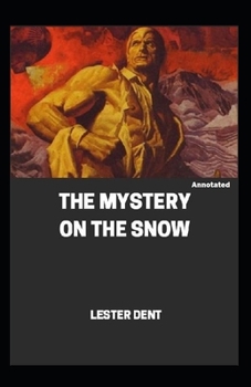 Paperback The Mystery on the Snow Annotated Book