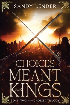 Paperback Choices Meant For Kings Book