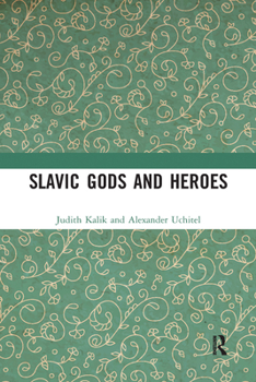 Paperback Slavic Gods and Heroes Book