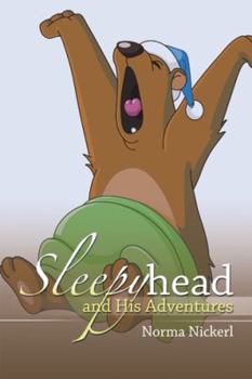 Hardcover Sleepyhead and His Adventures Book