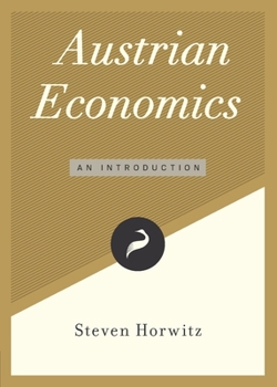 Paperback Austrian Economics: An Introduction Book