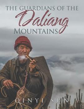 Paperback The Guardians of the Daliang Mountains Book
